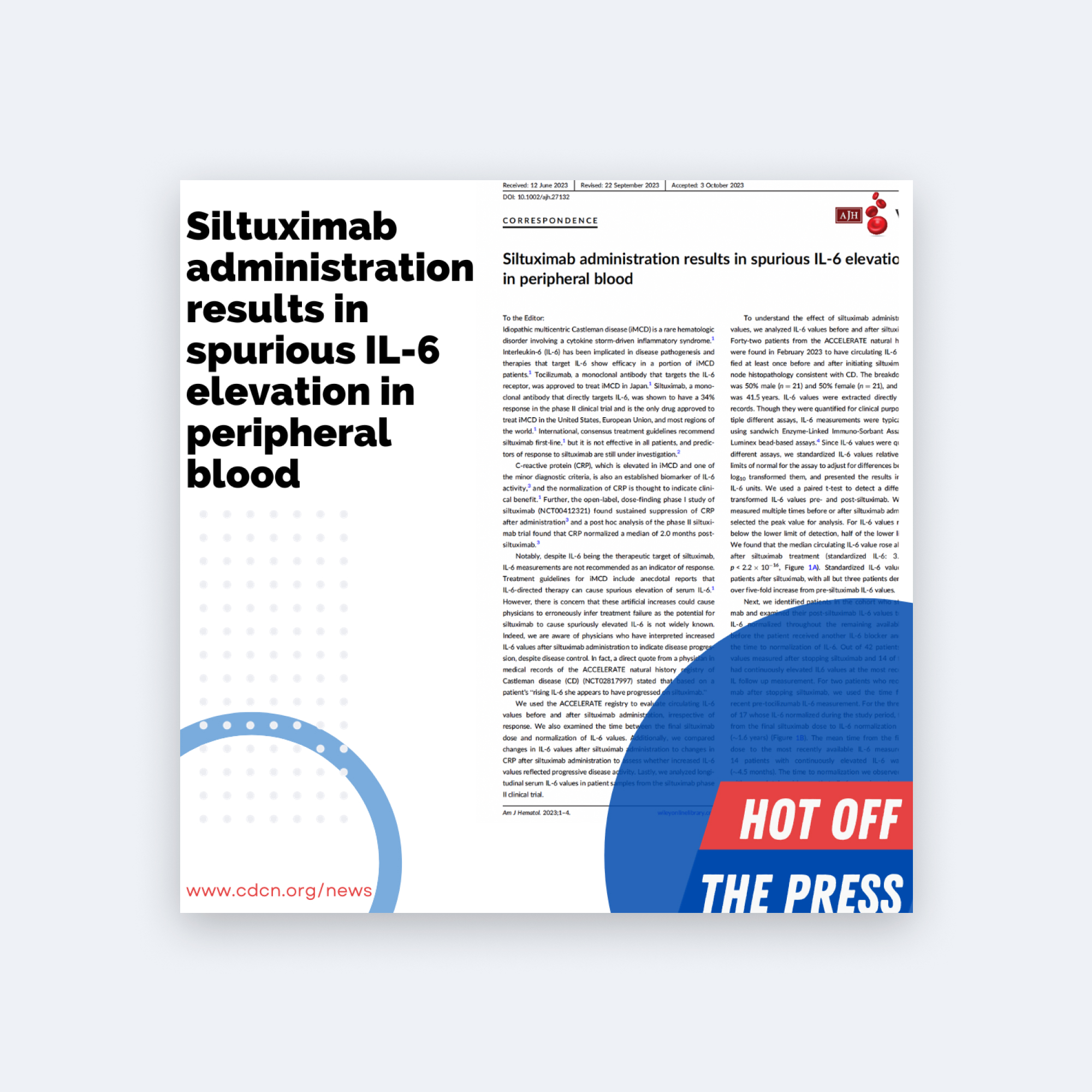 Siltuximab administration results in spurious IL-6 elevation in peripheral blood