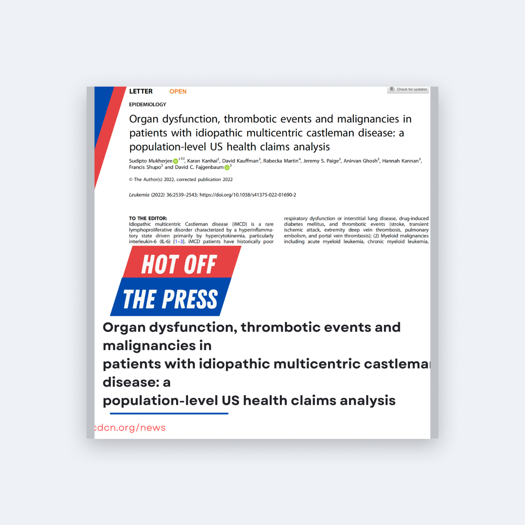 Organ dysfunction, thrombotic events and malignancies in patients with iMCD