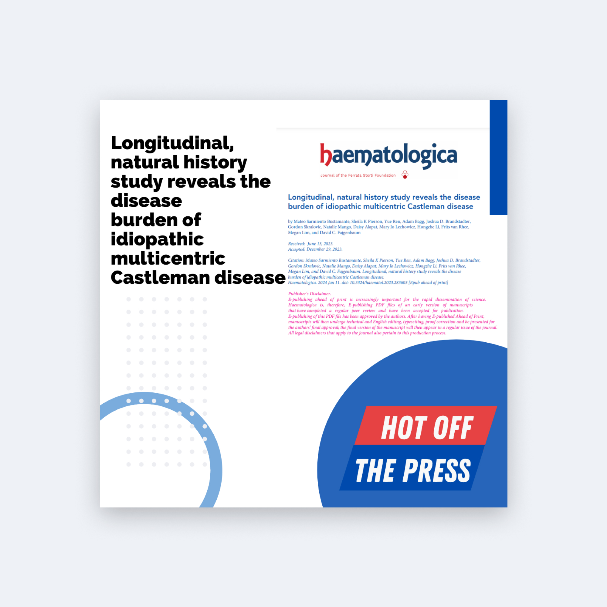 Longitudinal, natural history study reveals the disease burden of idiopathic multicentric Castleman disease