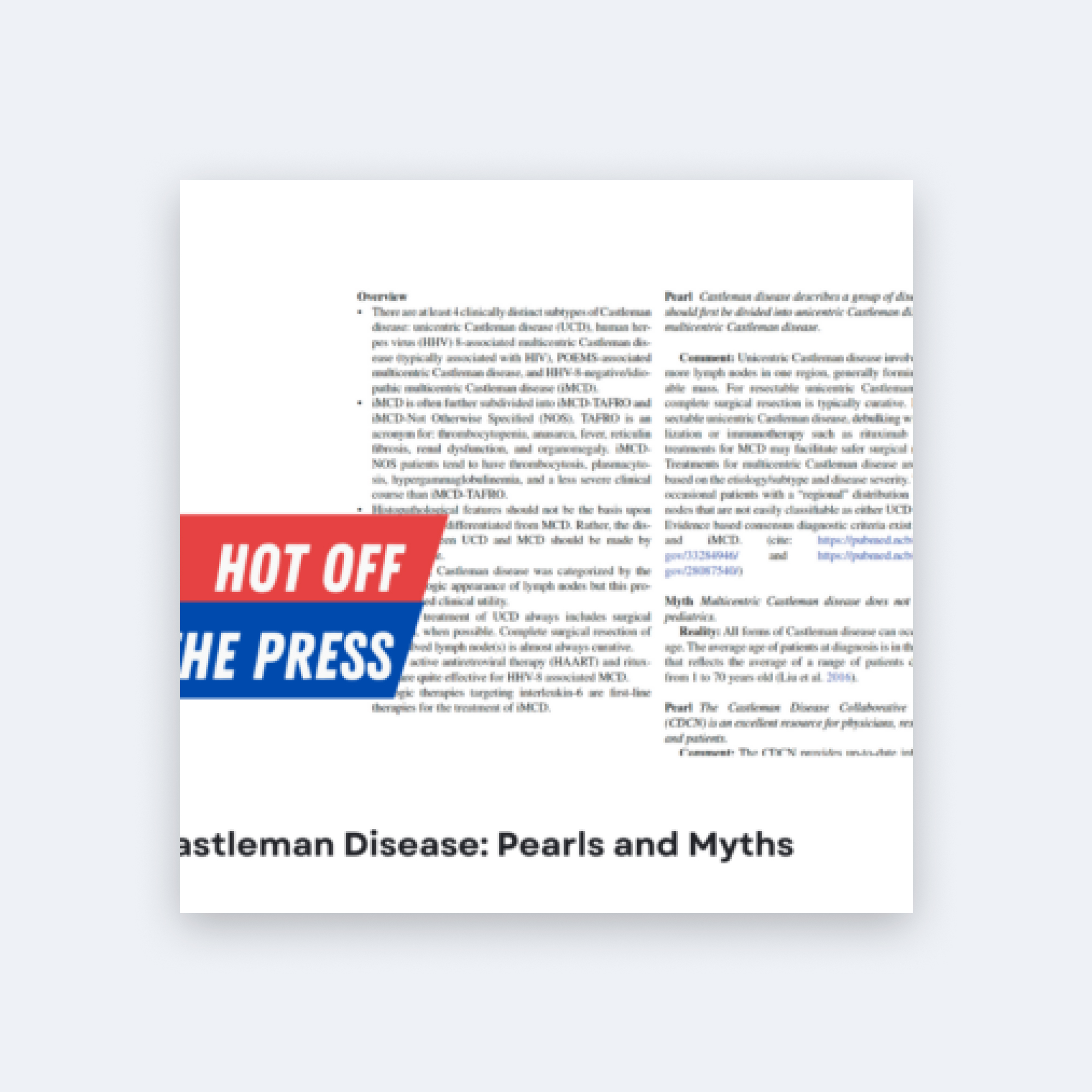 Castleman Disease: Pearls and Myths