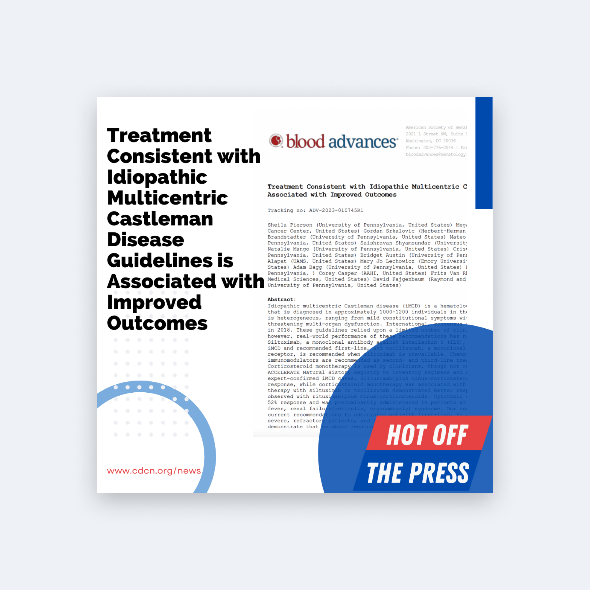 Treatment Consistent with Idiopathic Multicentric Castleman Disease Guidelines is Associated with Improved Outcomes