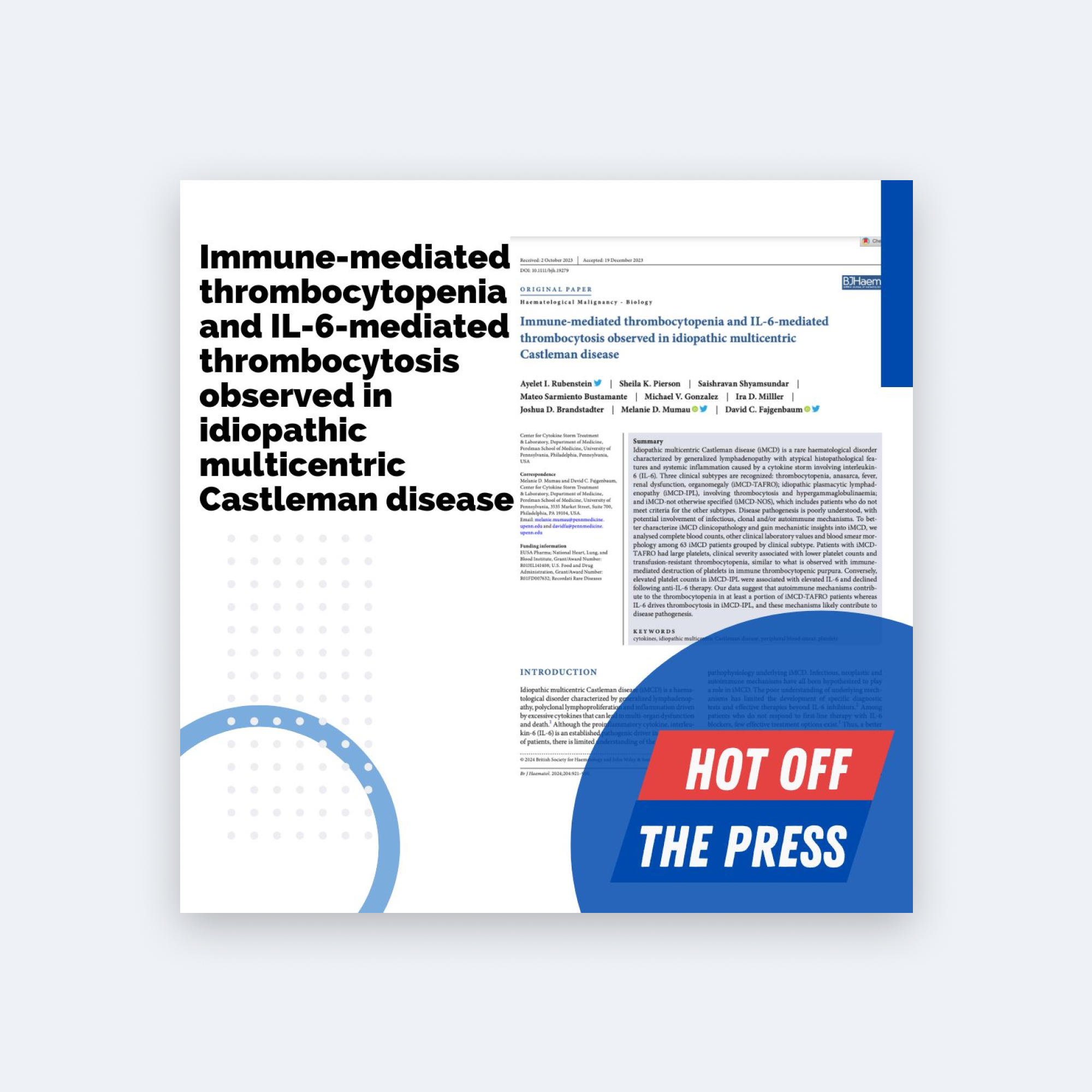 Immune-mediated thrombocytopenia and IL-6-mediated thrombocytosis observed in idiopathic multicentric Castleman disease